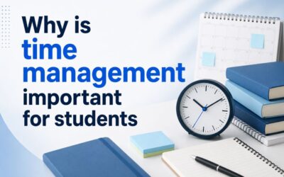 Why Is Time Management Important for Students’ Success?